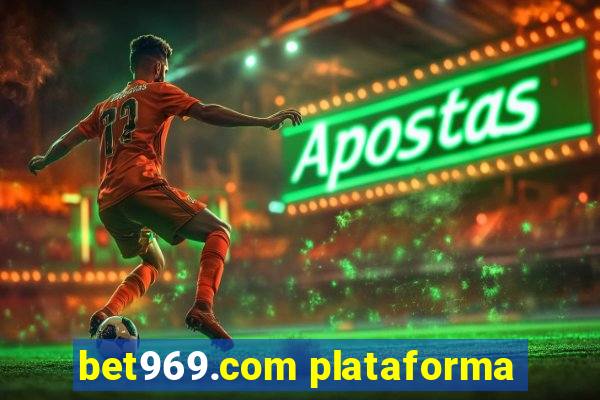 bet969.com plataforma